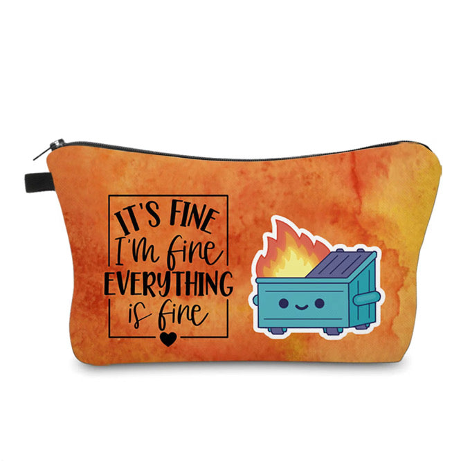 Pouch - Humor, Everything Is Fine Dumpster Fire