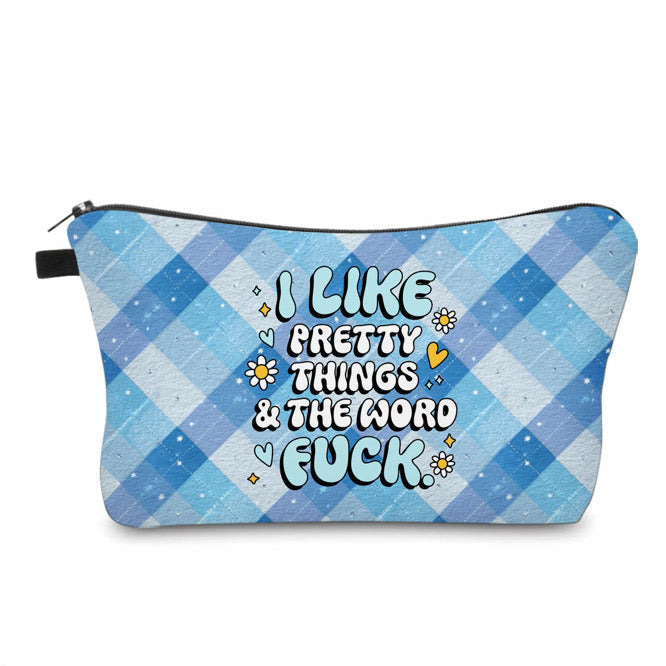 Pouch - Humor Adult, Pretty Things Fuck
