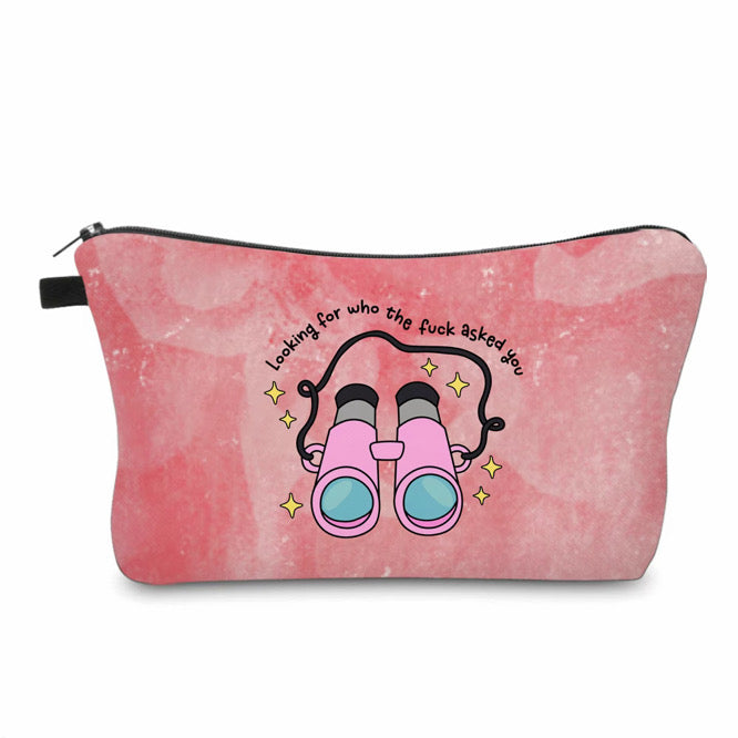 Pouch - Humor Adult, Who The Fuck Asked You