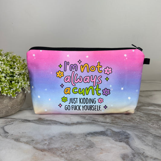 Pouch - Humor Adult, Not Always