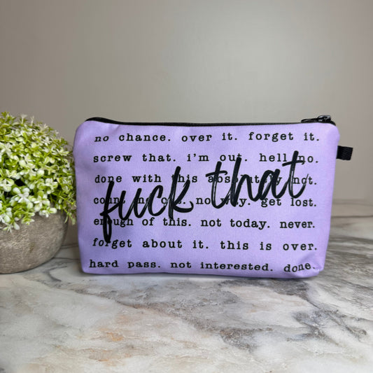 Pouch - Humor Adult, Fuck That