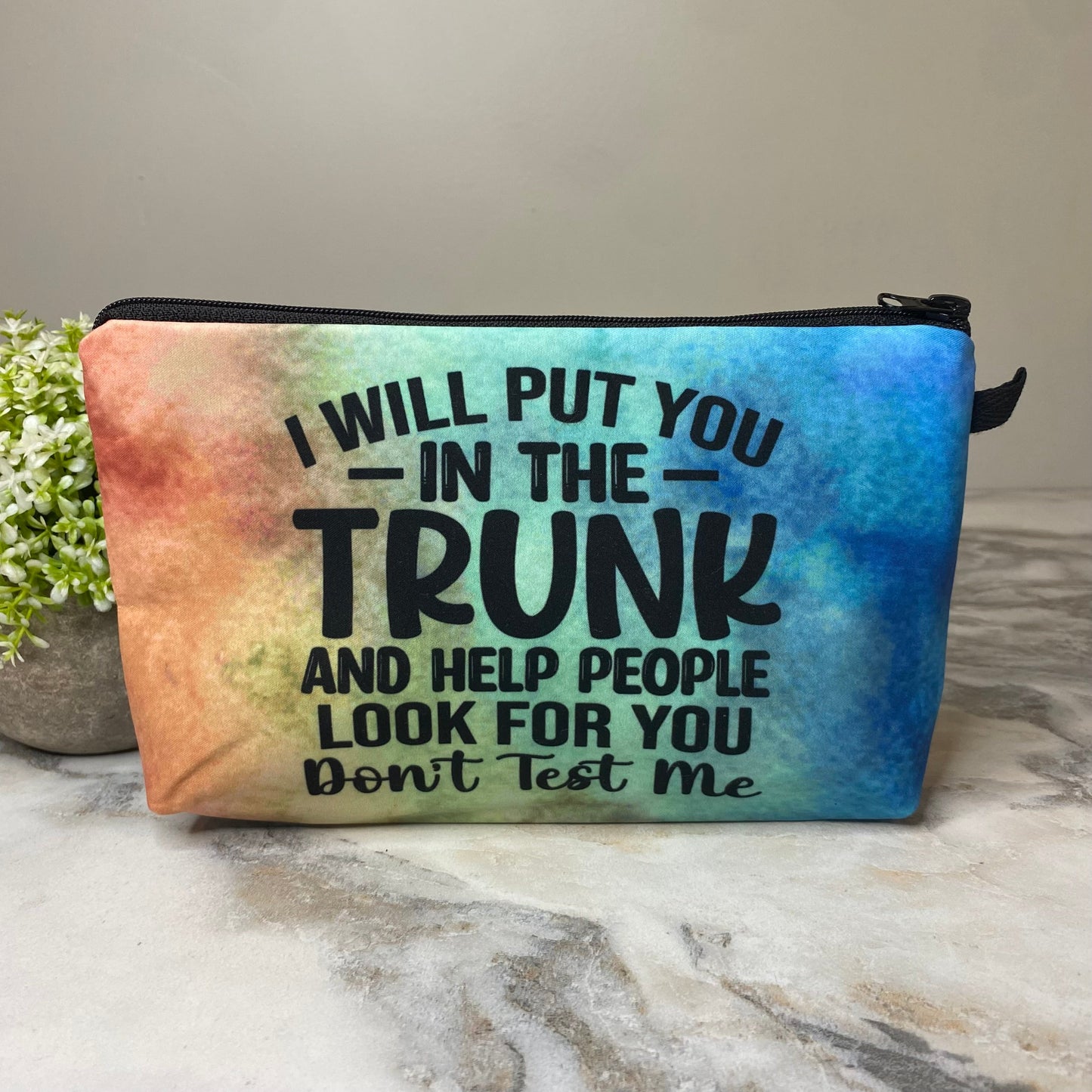 Pouch - Humor, Put You In The Trunk