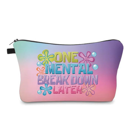 Pouch - Humor, One Mental Breakdown Later