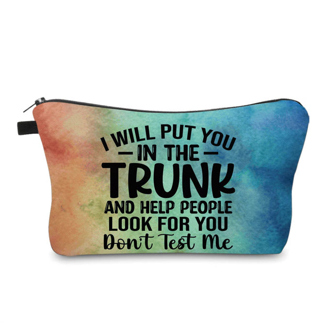 Pouch - Humor, Put You In The Trunk